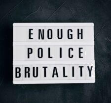 Are You a Victim of Police Brutality? Here’s How You Can Pursue Justice