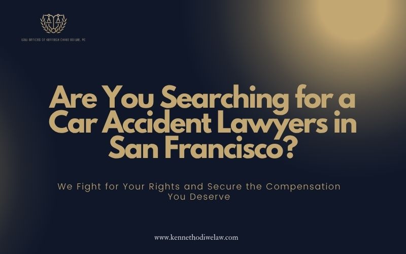 Car Accident Lawyers in San Francisco