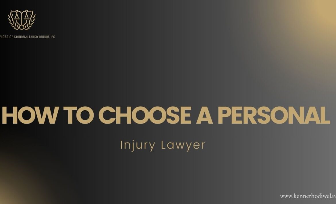 How to Choose a Personal Injury Lawyer