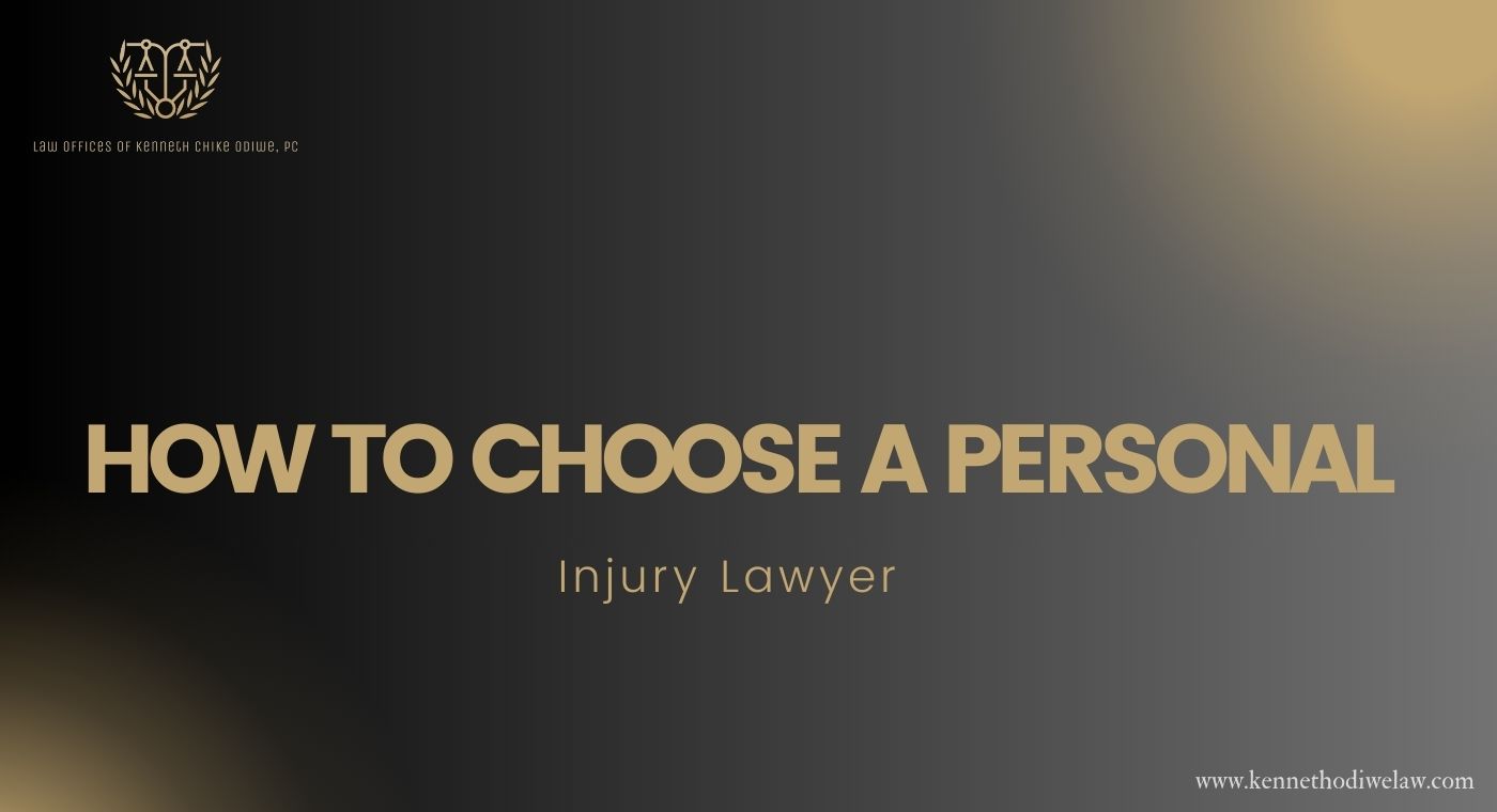 How to Choose a Personal Injury Lawyer