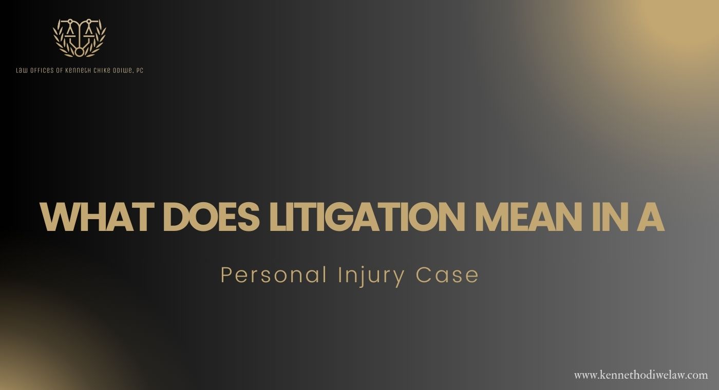 What Does Litigation Mean in a Personal Injury Case